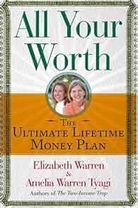  All Your Worth: The Ultimate Lifetime Money Plan - Desvendando os Mistérios Financeiros para uma Vida Abundante!